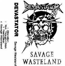 Devastator (CAN) : Savage Wasteland